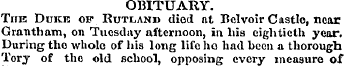 OBITUARY. The Duke of Rutland died nt Bc...
