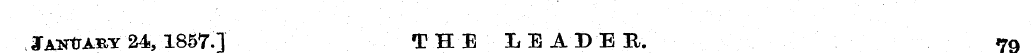 JfANtrARY24, 1857.7 THE LEADER. 70