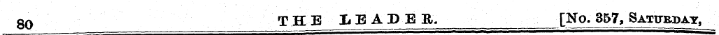 80 THE IEADER, [No. 357, Saturday,