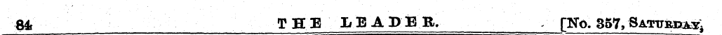 84t THE LEAPEB, [No. 357,Sattopa^