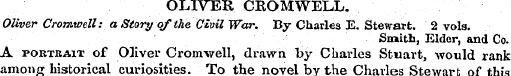 OLIVER CROMWELL. Oliver Cromwell: a Stor...