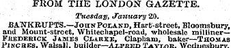 FKOM THE LONDON GAZETTE. Tuesday, Januar...