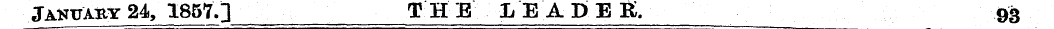 Jakuary 24, 1857.] TH E LEA D. E B) . 93