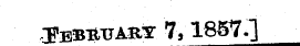 .I'bb^tja rt 7,1857.]