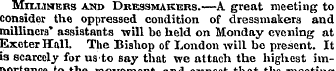 Milliners and Dressmakers.—A. great meet...