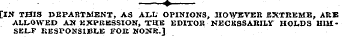 « [IK THIS DEPARTMENT, AS ALL' OPINIONS,...
