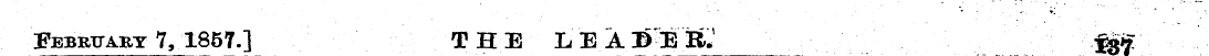'S and the February 7, 1857.] . THE LEAB...