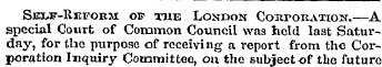 Sei^f-Reform of the London Corporation.—...