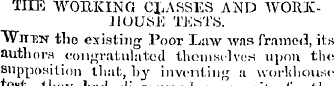 THE WORKING CLASSES AND WORKHOUSE TEfcTS...