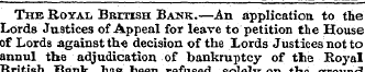 The Royal British Bank.—An application t...