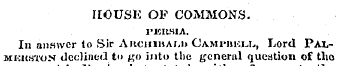 IIOUSK OF COMMONS. I'JTCRHIA. Iii answer...