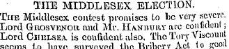 THE MIDDLESEX ELECTION. The Middlesex co...