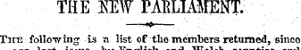 THE WN PARLIAMENT;-. Tins following is a...