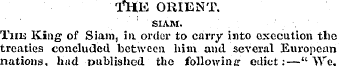 T * HE ORIENT. SIAM. The King of Siain, ...
