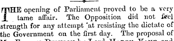 ? rTlHE opening of Parliament proved to ...