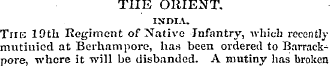 THE ORIENT. INDIA. The 19th Regiment of ...