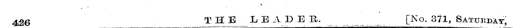 426 T H E __ LEADE H. [No. 371, Satukbat...