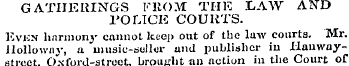 GATHERINGS FROM THE LAW AND POLICE COURT...