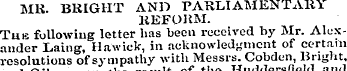 MR. BRIGHT AND PARLIAMENTARY REFORM. The...