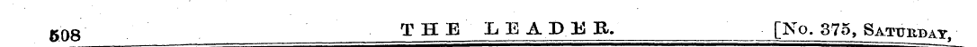 508 * ¦ . THE ' LEADMB. " _ ¦ [No. 375, ...
