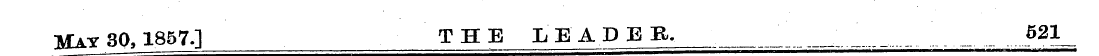 May 30,1857.] THE LEADE R. ______ _ _ _ ...