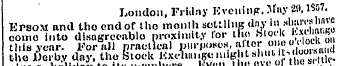 London, FrlJny livening. May 2», 1367. E...