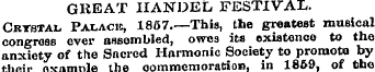 GREAT HANDEL FESTIVAL. Crystal Palace, 1...