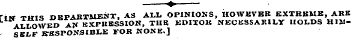 ? riw THIS DEPARTMENT, AS ALL OPINIONS, ...
