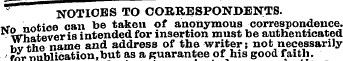 NOTICES TO CORRESPONDENTS. w« nntioe can...