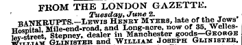 FROM THE LONDON GAZETTE. Tuesday, June 2...