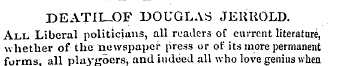 DEATILJOF DOUGLAS JEUROLD. All Liberal p...