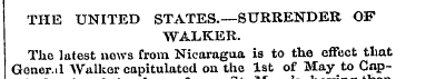 THE UNITED STATES.—SURRENDER OF WALKER. ...