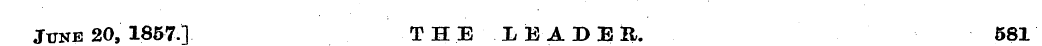 June 20, 1857.] THE .IBADBt, _________ 5...