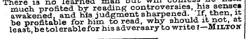 There 13 no learned, man . «= ."« ~» muc...