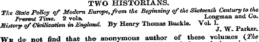 TWO HISTORIANS. The State Policy of Mode...