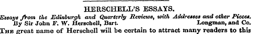 HERSCHELL'S ESSAYS. Essays from the Edin...