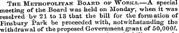 The Metropolitan Board of Worics.—A spec...