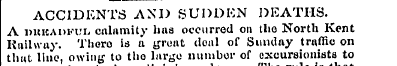 ACCIDENTS AND SUDDEN DEATHS. A DitKADi'U...