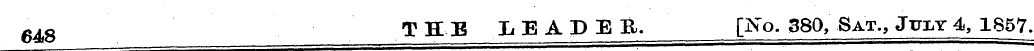 648 THE LEADER. [No. 380, Sat., Jp:lyjJ^...