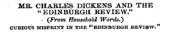 MR. CHARLES DICKENS AND THE "EDINBURGH R...