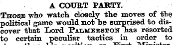 A COUiLT PARTY. Thos;e who watch closely...