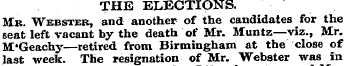 THE ELECTIONS. Mr. Webster, and another ...