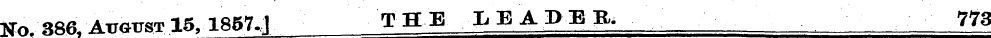 No. 386, AroirsT 15,1857.1 T H E ,1. E A...