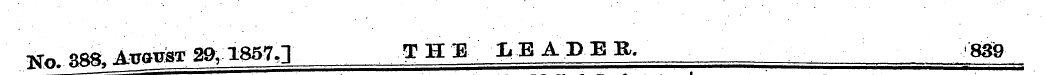 ¦nt» SS8. A*awto 29, 1857,] THE I.BADEE,...