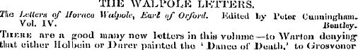 THE WALPOIJS LKTTERS. The Lcllcrs of llo...