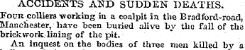 ACCIDENTS AtfD SUDDEN DEATHS. Four colli...