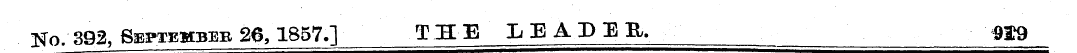 No. 392, September 26,1857.] TSE LEADER,...