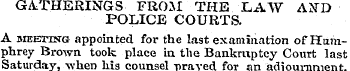 GATHERINGS FROM THE LAW AN"D POLICE COUR...