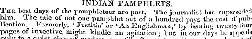 INDIAN PAMPHLETS. The best days of the p...