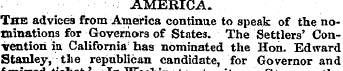 AMERICA. The advices from America contin...